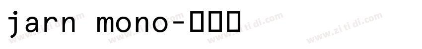 jarn mono字体转换